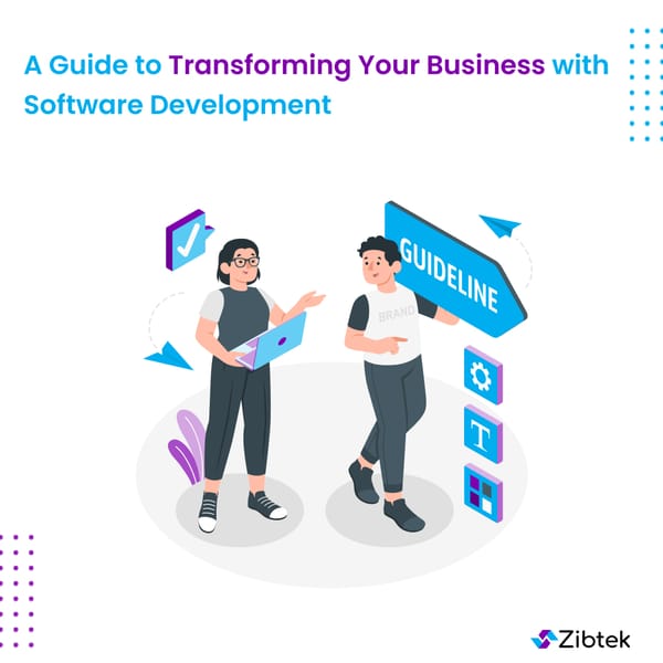 A Guide to Transforming Your Business with Software Development