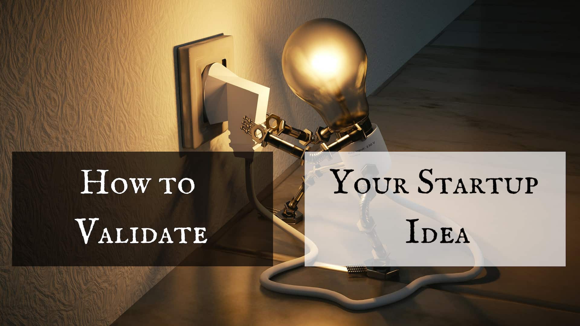 How To Validate Your Startup Ideas | Zibtek Blog