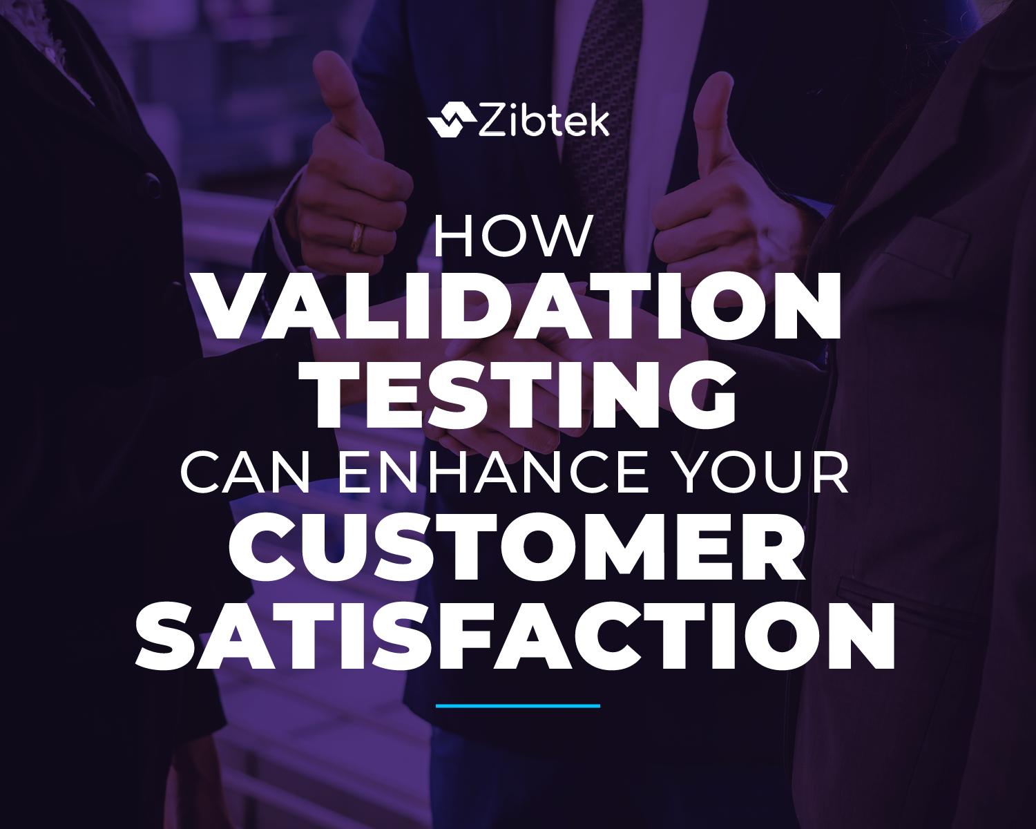 how-validation-testing-can-enhance-your-customer-satisfaction