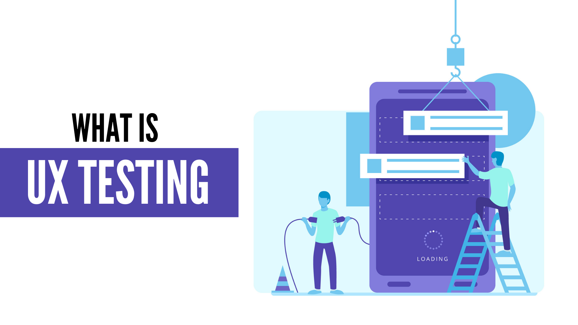 What is UX Testing
